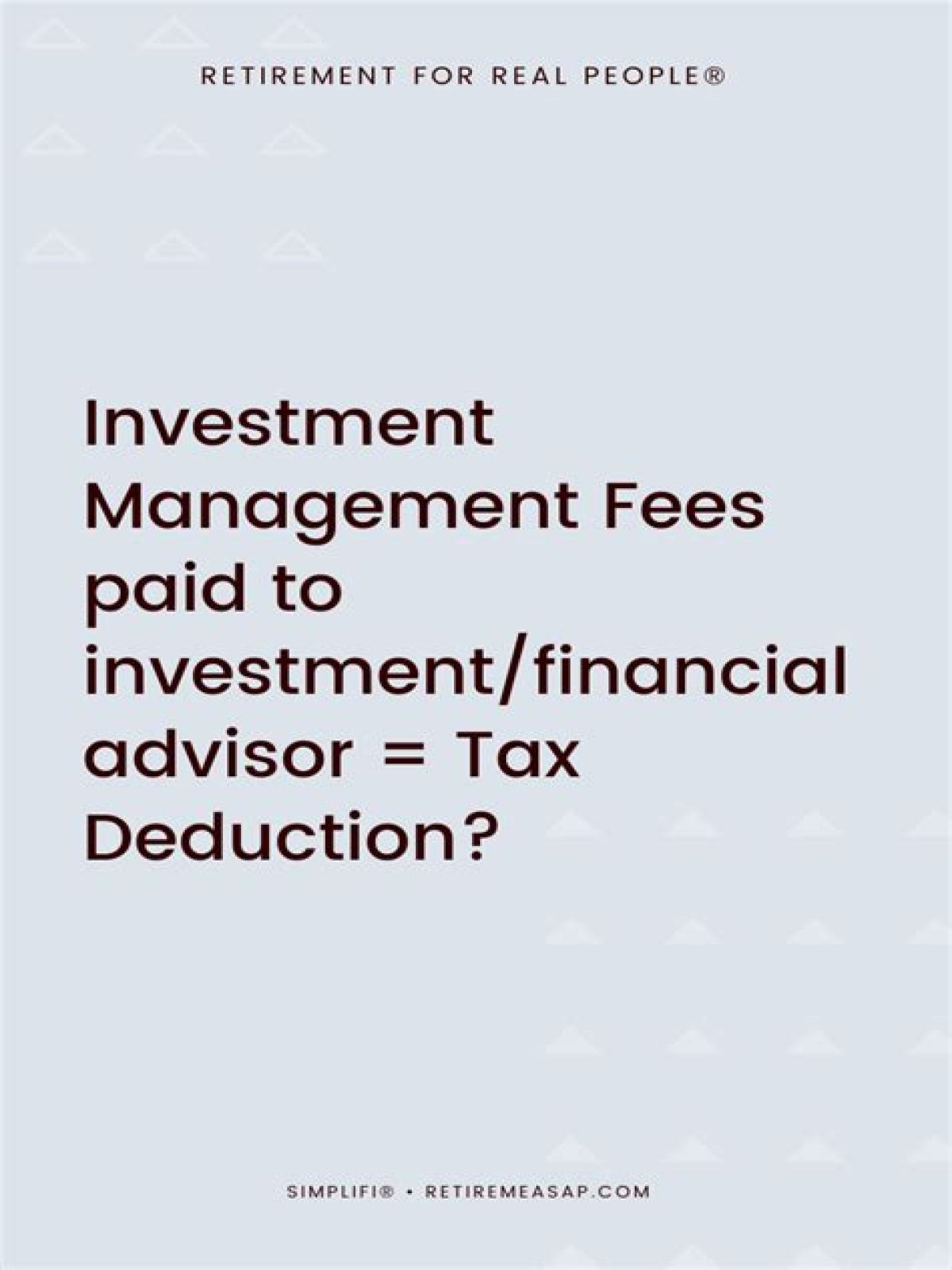 Are retirement fund management fees tax-deductible?