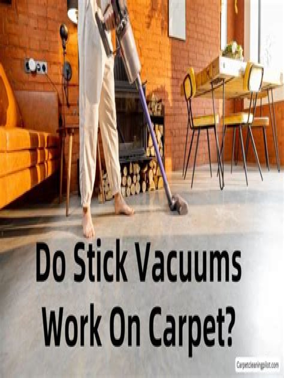 Do any stick vacuums work on carpet