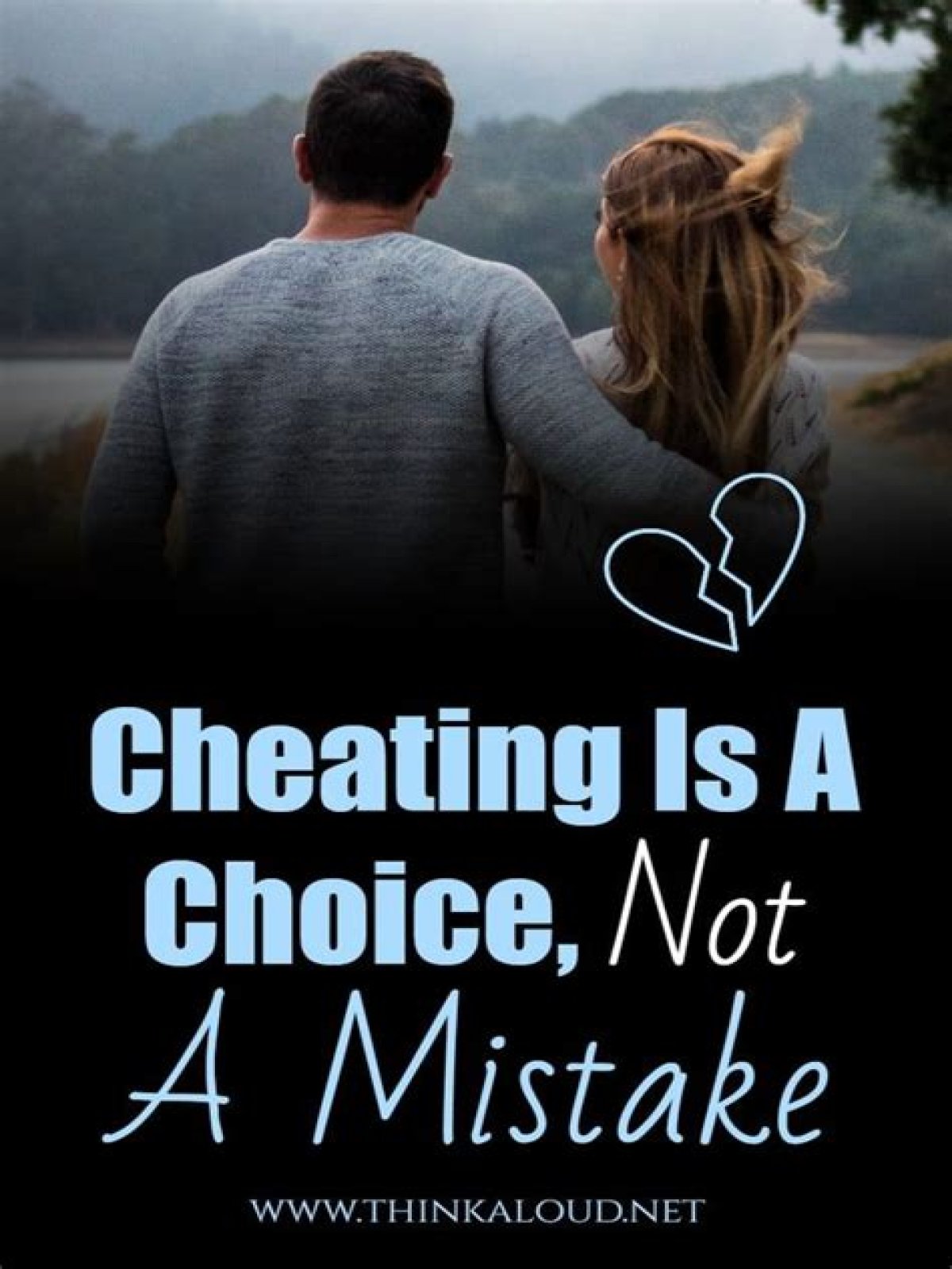 Is cheating a choice or a mistake?