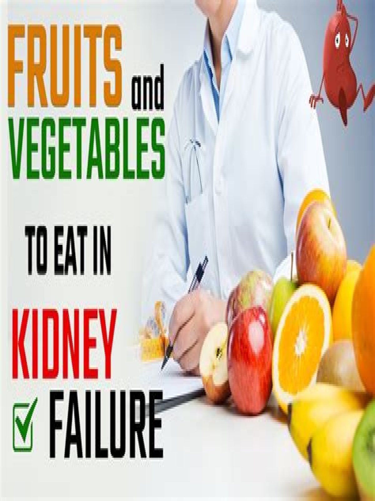 What fruits can kidney patients eat