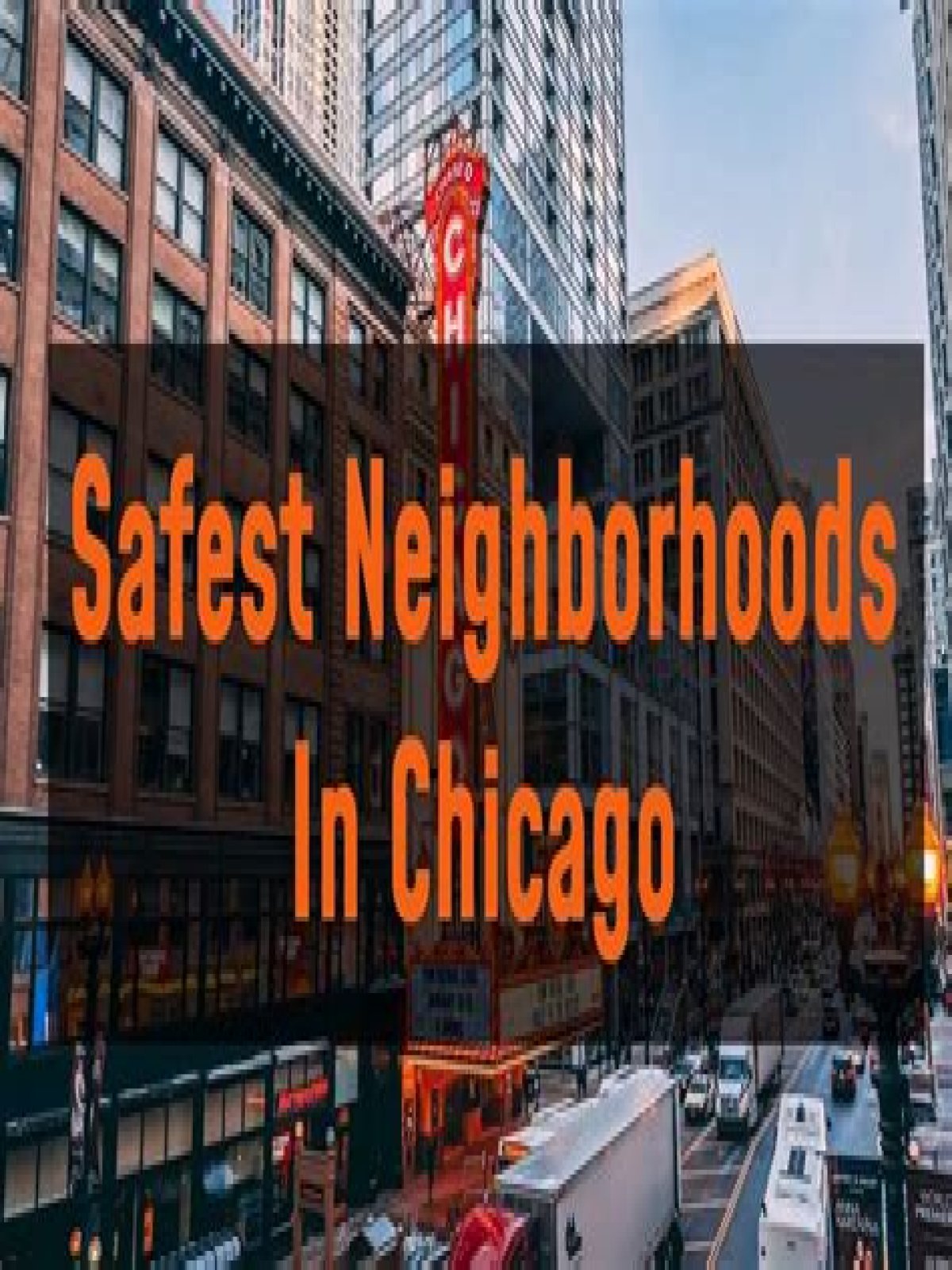 What part of Chicago is the safest?