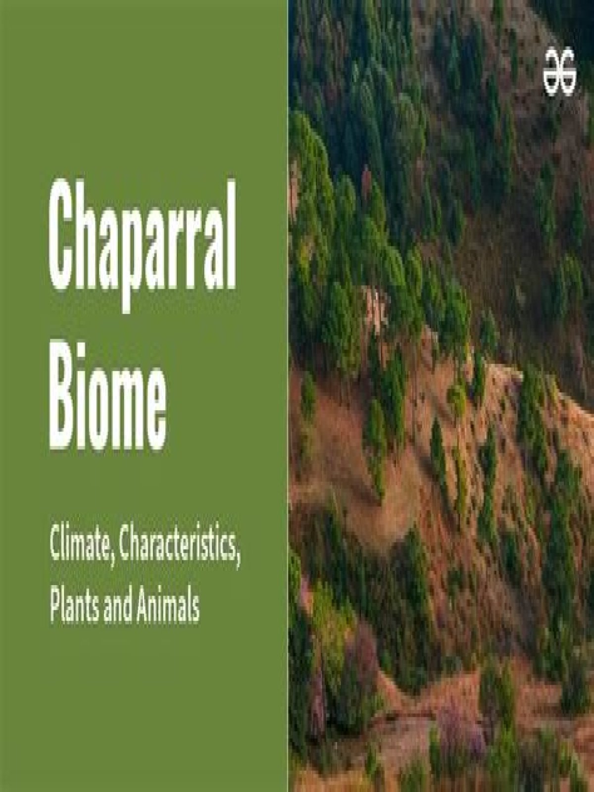 What type of biome is chaparral
